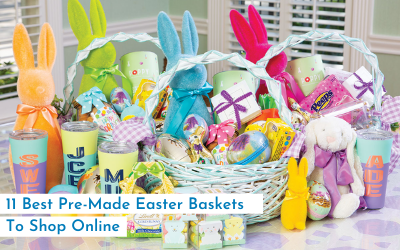 11 Best Pre-Made Easter Baskets To Shop Online